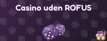 Spil Casino Uden Om Rufus En Guide til Alternativer 959996019